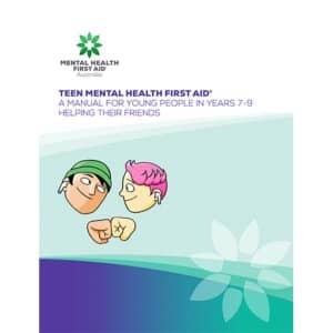 Teen MHFA (Junior) Students - years 7-9